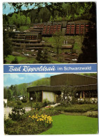 Bad Rippoldsau Im Wolftal - Neue Kurklinik Mit Kurlittelhaus Und Kurhaus - Bad Rippoldsau - Schapbach