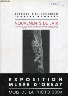 Mouvements De L'air Etienne-Jules Marey, Photographe Des Fluides - Collection Art Et Artistes. - Didi-Huberman Georges & - Fotografia