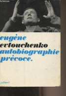 Autobiographie Précoce - Evtouchenko Eugène - 1963 - Slawische Sprachen