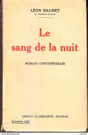 C1 Leon DAUDET Le SANG DE LA NUIT 1926 EPUISE Port Inclus France - Flammarion