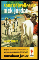 "Sans Nouvelles De Nick JORDAN", Par André FERNEZ - MJ N° 228 - Espionnage - 1962. - Marabout Junior