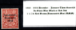 1922 -1923 December - January Thom Saorstát Shiny Blue Black Or Red Ink 1 1/2 D Red Brown Unmounted Mint (UMM) - Gebruikt