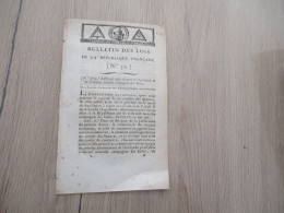 M45 Révolution Bulletin Des Lois N°52 Loi Qui Règle La Liquididation De La Nouvelle Compagnie Des Indes 19 Fruc An 2 - Decretos & Leyes