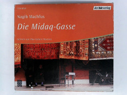 Die Midaq-Gasse: Autorisierte Lesefassung - CD