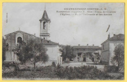 CPA CHATEAUNEUF-CONTES  L'Eglise, La Place Nationale, Et Les Ecoles - Contes