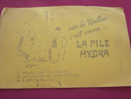 BUVARD Publicitaire:la PILE HYDRA  Lire La Blague Et La Bande Dessinée >>( Photos Recto Verso) - Baterías