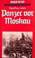 Geoffrey Jukes - Panzer Vor Moskau - 5. Zeit Der Weltkriege