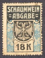 Sparkling Wine Champagne Schaumwein Abgabe Wine Alcohol Drink Austria WIEN Vienna 18 Revenue Tax Seal Fiscal 1919 - 1922 - Fiscali