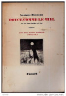Goerges Bonneau-Douce -comme-le - Miel Ou La Lune Brille à L'est- Dessins De FOUJITA - French Authors