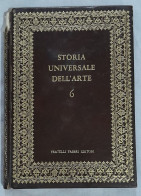 Storia Universale Dell'arte. Vol.6 Arte Della Cina - Fabbri 1966 - Arts, Antiquités