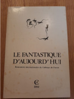 Le Fantastique D'aujourd'hui MONSIEUR Et BARONIAN 1982 - Art