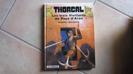 THORGAL T3 LES TROIS VIEILLARDS DU PAYS D'ARAN ROSINSKI   VAN HAMME - Thorgal