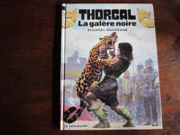 THORGAL T4 LA GALERE NOIRE  ROSINSKI   VAN HAMME - Thorgal