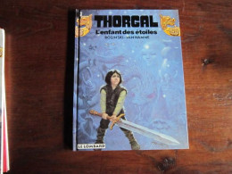 THORGAL T7 L'ENFANT DES ETOILES    ROSINSKI   VAN HAMME - Thorgal