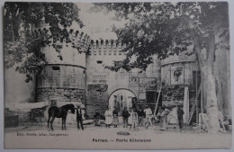 Pernes. - Porte Villeneuve - CPA  1907 - Pernes Les Fontaines