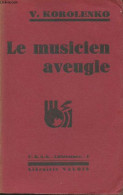Le Musicien Aveugle - Korolenko Wladimir - 1931 - Slawische Sprachen