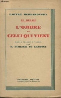 Le Messie - L'ombre De Celui Qui Vient - Collection Nouvelle - Merejkovsky Dmitry - 1928 - Slawische Sprachen