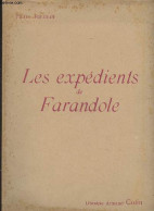 Les Expéditents De Farandole - Perrault Pierre - 1895 - Valérian