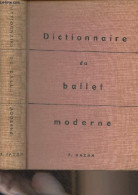 Dictionnaire Du Ballet Moderne - Collectif - 1957 - Art