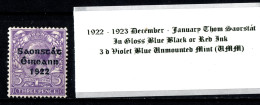 1922 -1923 December - January Thom Saorstát In Gloss Black Or Red Ink 3 D Blue Violet Blue Unmounted Mint (UMM) - Ongebruikt