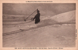 Sports D'Hiver - Skieur Au Col De Voza (Haute-Savoie) Massif Du Mont-Blanc (Saint-Gervais) Carte N° 225 Non Circulée - Sports D'hiver