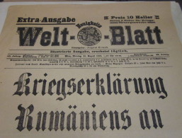 Welt-Blatt Wien 28.8.1916 - Kriegserklärung Rumäniens An Österreich-Ungarn - 41*28cm (65625) - German