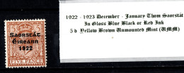 1922 -1923 December - January Thom Saorstát In Gloss Black Or Red Ink, 5 D Yellow Brown Unmounted Mint (UMM) - Neufs