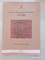 ISTITUTO MUSICALE SAMMARINESE - 1975 - 2005 - Musique