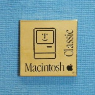 1 PIN'S //  ** MACINTOSH APPLE CLASSIC® ** - Informatica