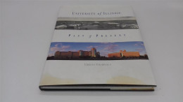 998 - (555) University Of Illinois - Past And Present - En Anglais - Culture