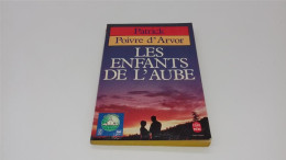 998 - (119) Les Enfants De L'aube - Patrick Poivre D'Arvor - Livre De Poche - Livre De Poche