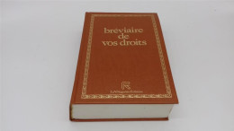 998 - (115) Breviaire De Vos Droits - Edition 1991 - 1992 - La Villeguerin Editions - Recht