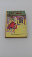 999 - (573) L'Auberge De L'Ange Gardien Par La Contesse De Segur - 1930 - Hachette