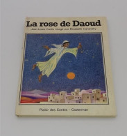 999 - (177) La Rose De Daoud - Jean Louis Curtis - Contes