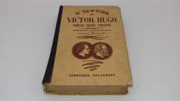 999 - (839) L'oeuvre De Victor Hugo - Librairie Delagrave - French Authors