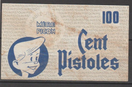 7063 BILLET 100 PISTOLES MERE PICON PISTOLIN BON POINT SAINT FLEIX HAUTE SAVOIE - Non Classés