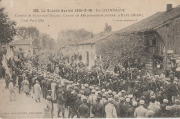 YB / MILITARIA . (51) Combat De Ville-sur-Tourbe . Convoi De 400 Prisonniers Arrivant à HAMS  (147 H) - Other & Unclassified