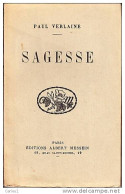 C1 Paul VERLAINE - SAGESSE Messein 1944 PORT INCLUS France - French Authors