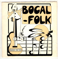 Bocal-Folk - 33 T Format 17 Cm Adieu Tony (1980) - Spezialformate