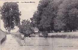 ARC EN BARROIS                        LE  PONT SUR L AUJON - Arc En Barrois