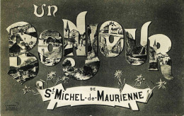 8700 - Savoie -  SAINT MICHEL DE  MAURIENNE        , CARTE MULTI VUES - Saint Michel De Maurienne