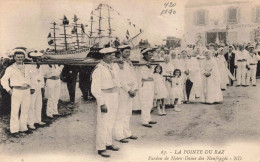 FRANCE  - La Pointe Du Raz - Pardon De Notre Dame Des Naufragés - Animé - Carte Postale Ancienne - La Pointe Du Raz