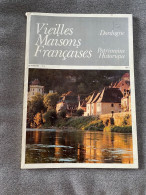 Vieilles Maisons Françaises Dordogne Juillet 1982/3 - Midi-Pyrénées