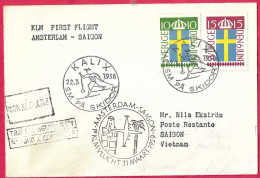 SVERIGE - FIRST FLIGHT KLM FROM AMSTERDAM TO SAIGON *22.3.1958* ON OFFICIAL COVER - Storia Postale