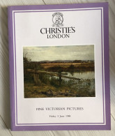 Livre CHRISTIES LONDON - Fine Victorian Pictures 1988- Tableaux Peintures Oeuvres D'art Angleterre Irlande Pays De Galle - Bellas Artes