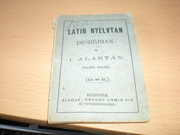 Mini Book Latin Nyelvtan Diohejban I Alaktan Veszprem  Krausz Armin Fia 1911 Old - Dizionari