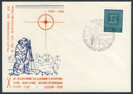 DDR Germany 1969 Brief Cover - X Jahre Gemeinsame Antarktisforschung - UDSSR - DDR - 1959-1969 / Antarctic Research - Onderzoeksprogramma's