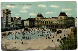 Bruxelles - La Gare Du Nord - Bruxelles-ville