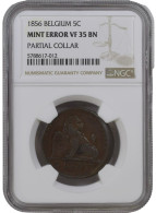 5 Centiem Koper, Mint Error VF 35 BN - 5 Cent