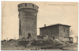 Le Plantay - La Tour Bâtie En L'an 900 - Villars-les-Dombes